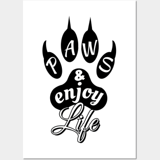 Paws and enjoy life - black dog paw print Posters and Art